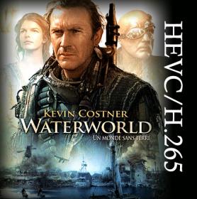Водный мир - Waterworld  The Ulysses Cut (1995) BDRip-HEVC 1080p - KORSAR