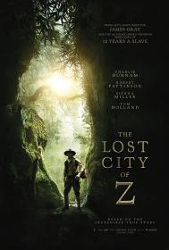 The Lost City Of Z 2017 x264 720p Dual Audio Hindi English Telugu Tamil GOPI SAHI