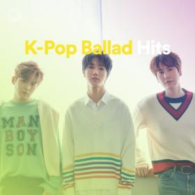 50~Tracks K-Pop Ballad Hits  Songs Playlist Spotify  [320]  kbps Beats⭐