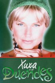 Xuxa e os Duendes (2001) DVDRip 720p ENG-Sub NACIONAL