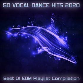 50 Vocal Dance Hits 2020