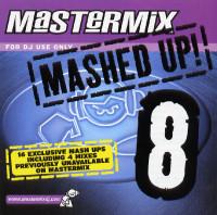 Mastermix Mashed Up Vol 8