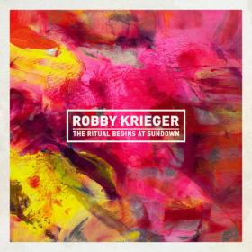 Robby Krieger - The Ritual Begins at Sundown (2020) MP3