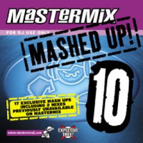 Mastermix Mashed Up Vol 10