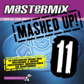 Mastermix Mashed Up Vol 11