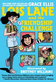 Lois Lane and the Friendship Challenge (2020) (digital) (Son of Ultron-Empire)