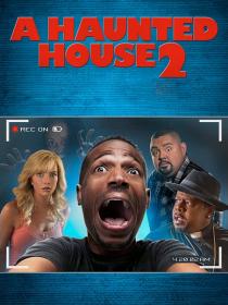 A Haunted House II 2014 BDRip 1080p