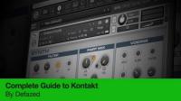 Producertech - Complete Guide to NI Kontakt