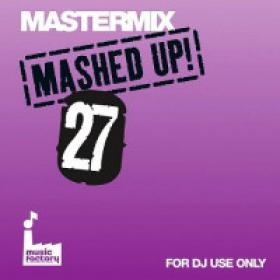 Mastermix Mashed Up Vol 27