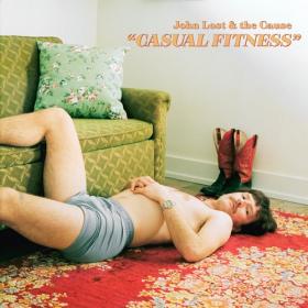 (2020) John Lost & the Cause - Casual Fitness [FLAC]