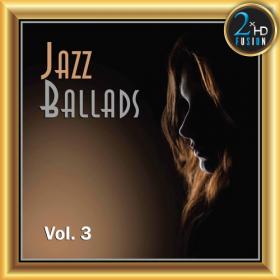 VA - Jazz Ballads Vol  3 (2020) MP3
