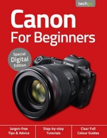 Canon For Beginners, 3rd Edition - August 2020