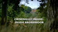 Ch5 Criminally Insane Inside Broadmoor 1080p HDTV x265 AAC