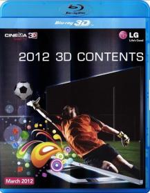 LG 2012 3D Contents 2012 Blu-ray 1080p AVC DTS-HD MA 5.1