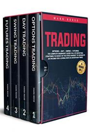 Trading The complete beginner's guide
