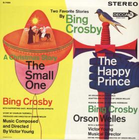 Bing Crosby, Orson Welles - Two Favorite Stories - The Small One, The Happy Prince, Adestes Fideles, Sweetest Story - Vinyl 1962