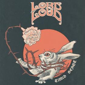 Lord Loud - Timid Beast (2020) [320]