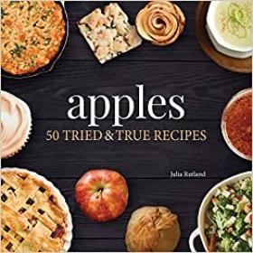 Apples 50 Tried and True Recipes