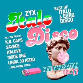 ZYX Italo Disco New Generation Vol  17 (2020)