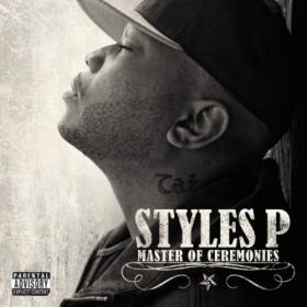 Styles P â€“ Master Of Ceremonies (Album-2011)