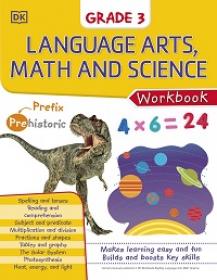 DK Workbooks - Language Arts, Math and Science, Grade 3