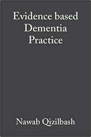 Evidence-based Dementia Practice