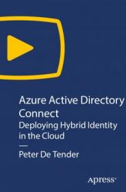 Azure Active Directory Connect - Deploying Hybrid Identity in the Cloud