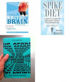The Write-Brain Workbook - 366 Exercises to Liberate Your Writing + The Secret War Between Downloading and Uploading + Spike Diet - A Lifestyle Guide to Indulgent Eating and Burning Fat -Mantesh