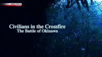 NHK Civilians in the Crossfire The Battle of Okinawa 720p HDTV x265 AAC