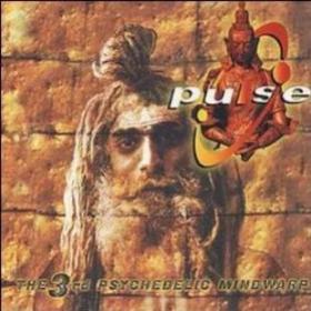 Various - Pulse 3 ; The 3rd Psychedelic Mindwarp [FLAC] 1997