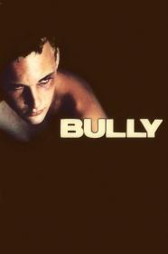 Bully (2001) [720p] [WEBRip] [YTS]