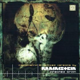 [2003] Rammstein - InFected Brain [Motor Music - CD 34900789]