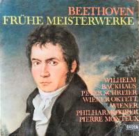 Beethoven - Frühe Meisterwerke - Wiener Philharmoniker - Pierre Monteux, Wilhelm Backhaus, Peter Schreier,Wiener Oktett - Vinyl 1970