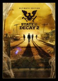 State of Decay 2 by xatab