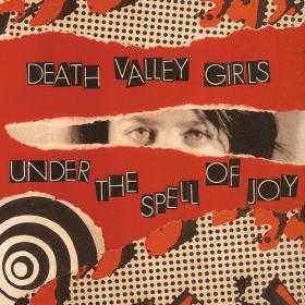 (2020) Death Valley Girls - Under the Spell of Joy [FLAC]