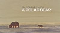 My Journey with a Polar Bear 1080p HDTV x264 AAC