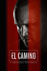 El Camino Breaking Bad Movie 2020 1080p BluRay DTS-HD X264-CMRG[TGx]