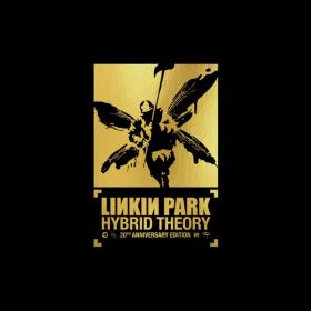 Linkin Park - 2000 - Hybrid Theory (20th Anniversary Edition)