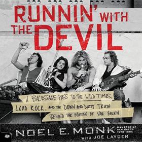 Noel Monk, Joe Layden - 2017 - Runnin' with the Devil (Arts)