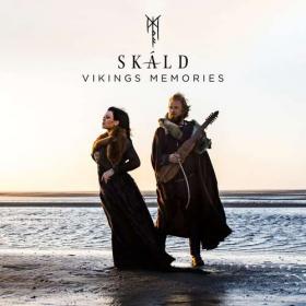 SKALD - Vikings Memories (2020) [FLAC]