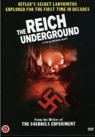 The Reich Underground The Hidden Worlds Of The Nazis 2of2 x264 AC3 MVGroup Forum