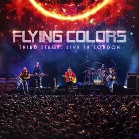 Flying Colors - Third Stage- Live In London (2020) [24-48] [FLAC]