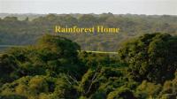 Rainforest Home 1080p HDTV x264 AAC