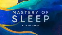 [FreeCoursesOnline.Me] Mindvalley - The Mastery Of Sleep By Michael Breus