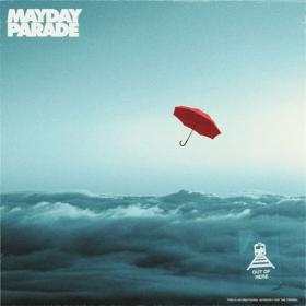 Mayday Parade - Out Of Here (2020) Mp3 320kbps [PMEDIA] â­ï¸