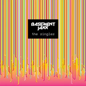 Basement Jaxx - The Singles (2CD) (2005) (320)
