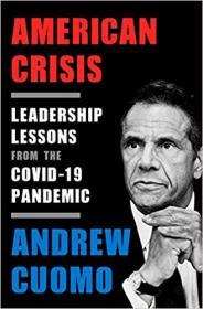 American Crisis - Leadership Lessons from the COVID-19 Pandemic