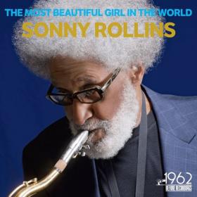 Sonny Rollins - The Most Beautiful Girl in the World (2020) Mp3 320kbps [PMEDIA] â­ï¸