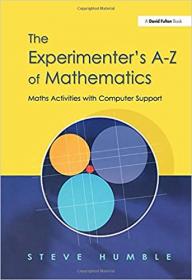 The Experimenter's A-Z of Mathematics - Math Activities with Computer Support