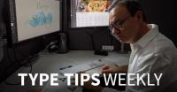 Type Tips Weekly (Updated10 - 5 - 2020)